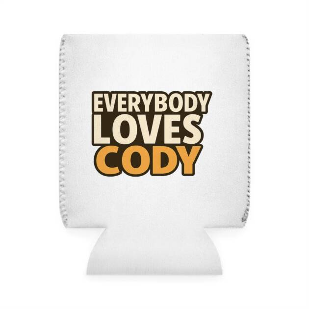 Can Cooler Sleeve — "Everybody Loves Cody" Retro Text Drink Koozie